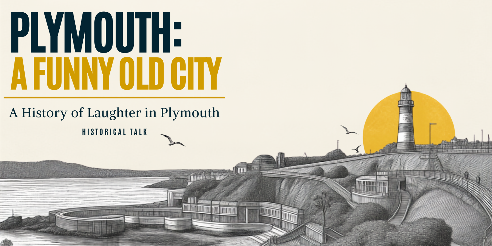 Plymouth: A Funny Old City | Plymouth Comedy Festival: The Box - Learning Room event artwork