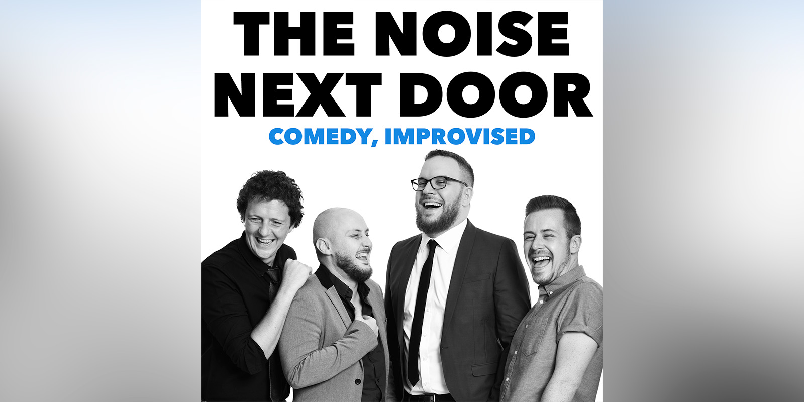 The Noise Next Door: Comedy, Improvised | Plymouth Comedy Festival, University of Plymouth event artwork