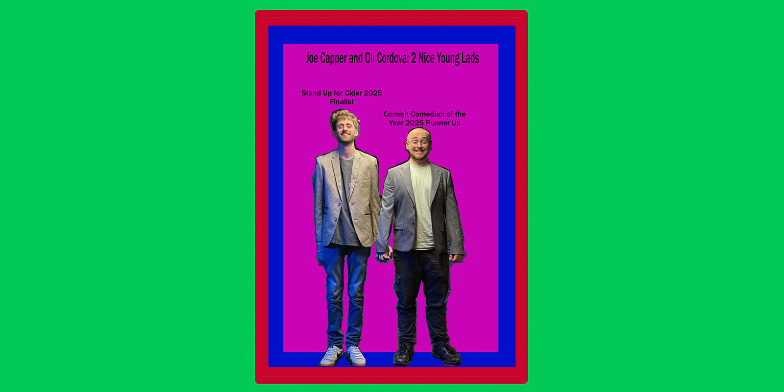 Joe Capper & Oli Cordova: 2 Nice Young Lads | Plymouth Comedy Festival, Bread & Roses listing artwork