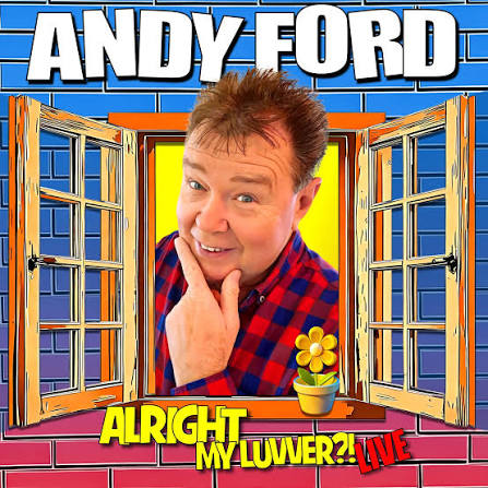 Andy Ford - Alright My Luvver?! listing artwork