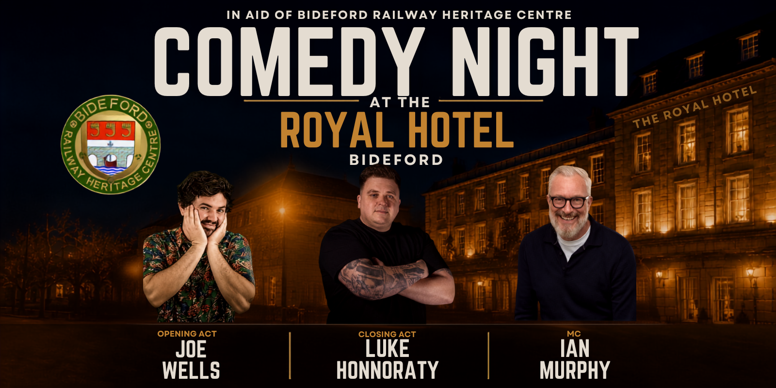 Comedy Night - In Aid of Bideford Railway Hertitage Centre