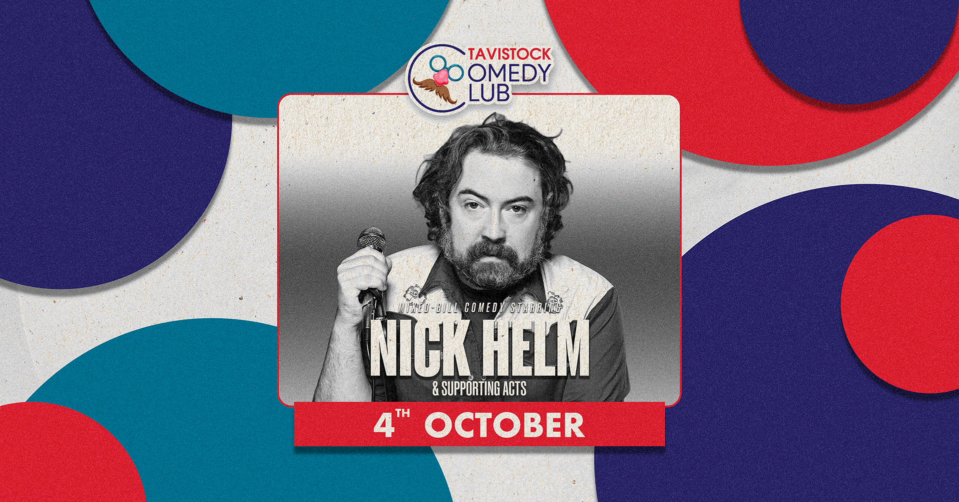 Nick Helm & Supporting Acts | Tavistock Comedy Night - 4th October